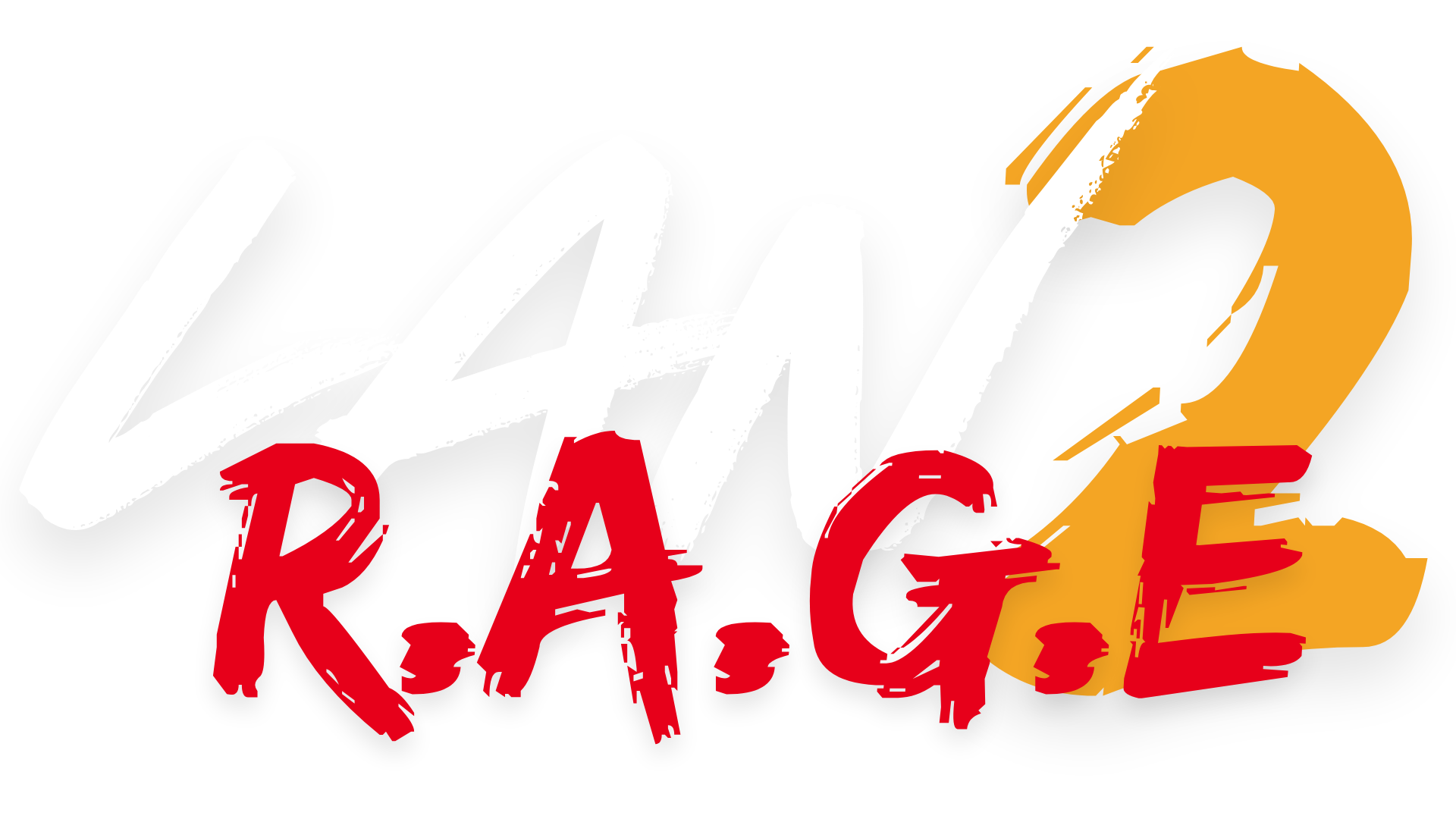 R.A.G.E LAN 2